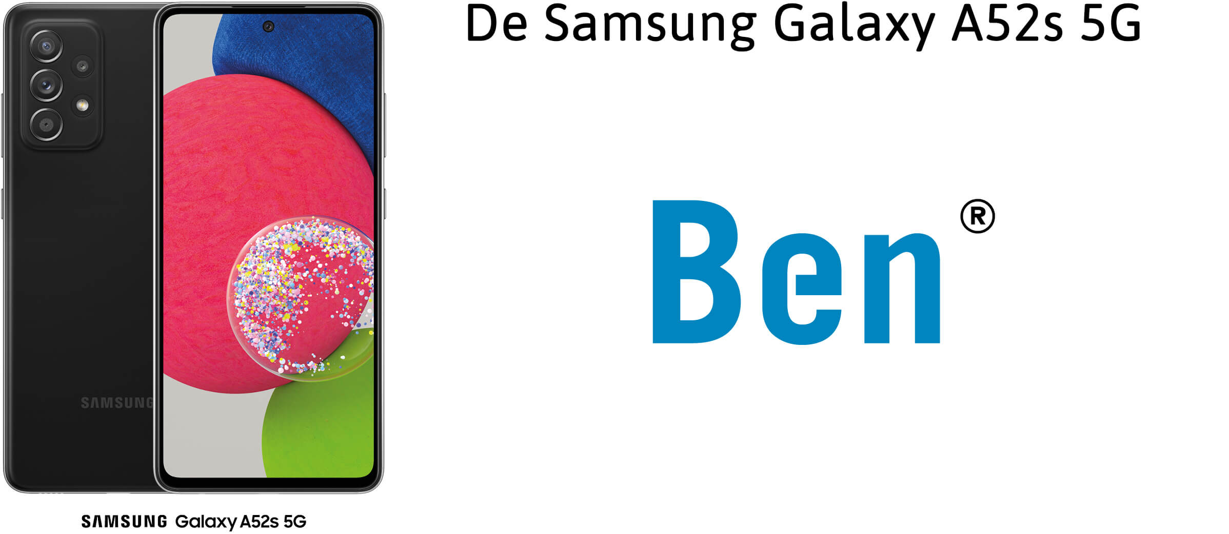 Samsung Galaxy A52s abonnement aanbiedingen van Ben