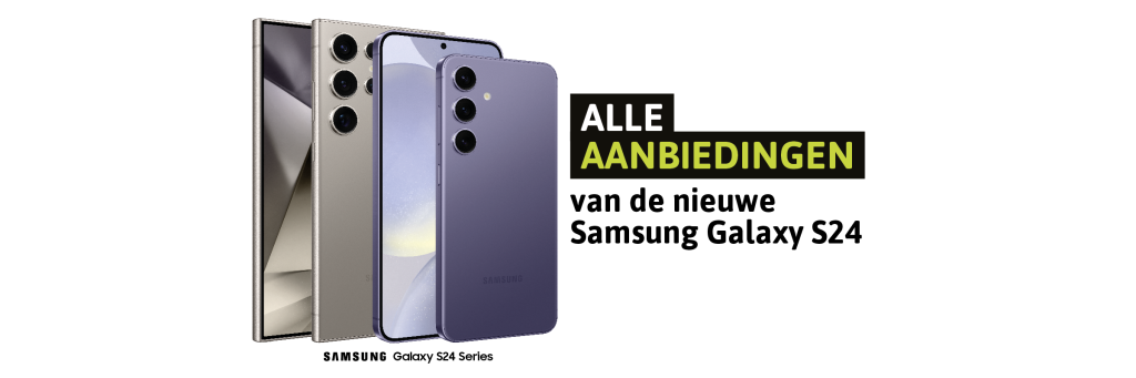 Samsung Galaxy S24, S24+ en S24 Ultra aanbiedingen met abonnement op een rij