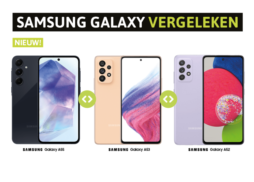 Samsung Galaxy A55 vs Galaxy A53 vs Galaxy A52
