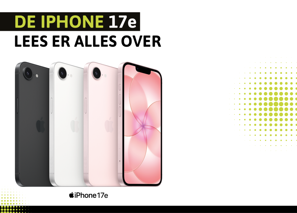 De iPhone 17e: lees er alles over De iPhone 17e: lees er alles over